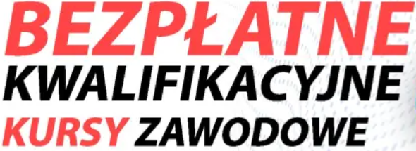 Bezpłatne kwalifikacyjne kursy zawodowe